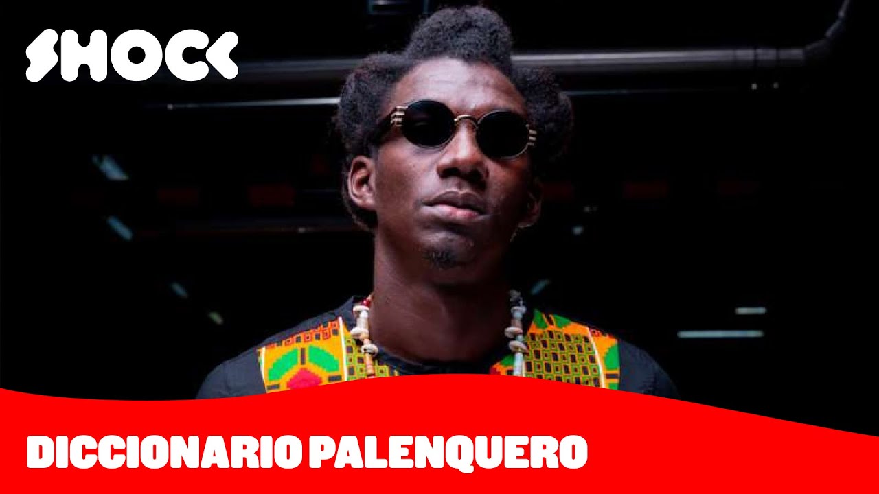 Lengua palenquera para principiantes - Diccionario Shock