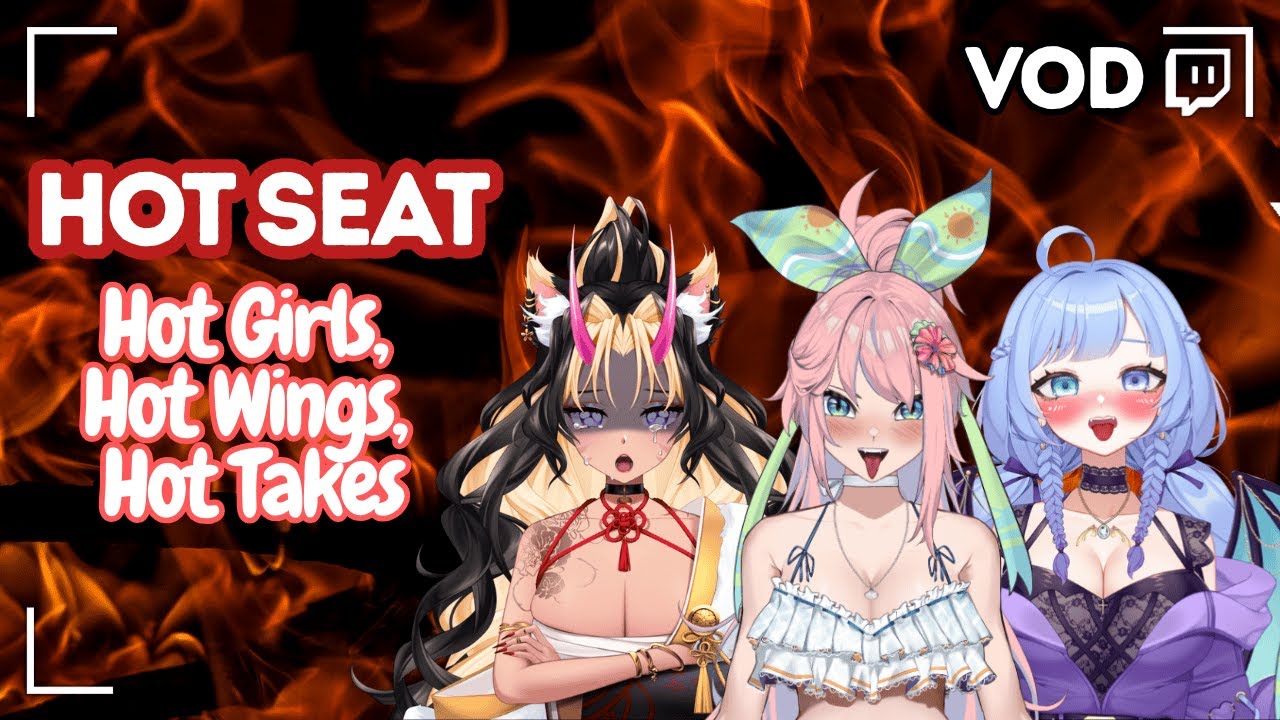 Hot Girls, Hot Wings, Hot Takes (VOD 135)