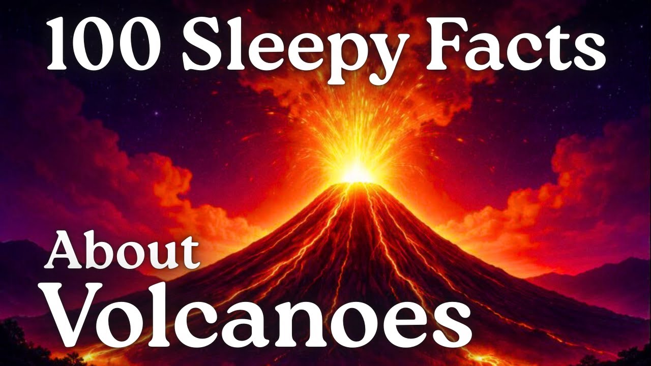 The Most Relaxing Facts About Volcanoes To Fall Asleep To