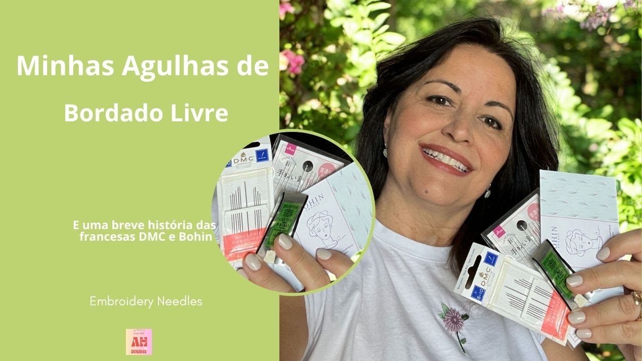 Minhas agulhas de Bordado Livre e porque as francesas são as queridinhas  #embroideryneedles