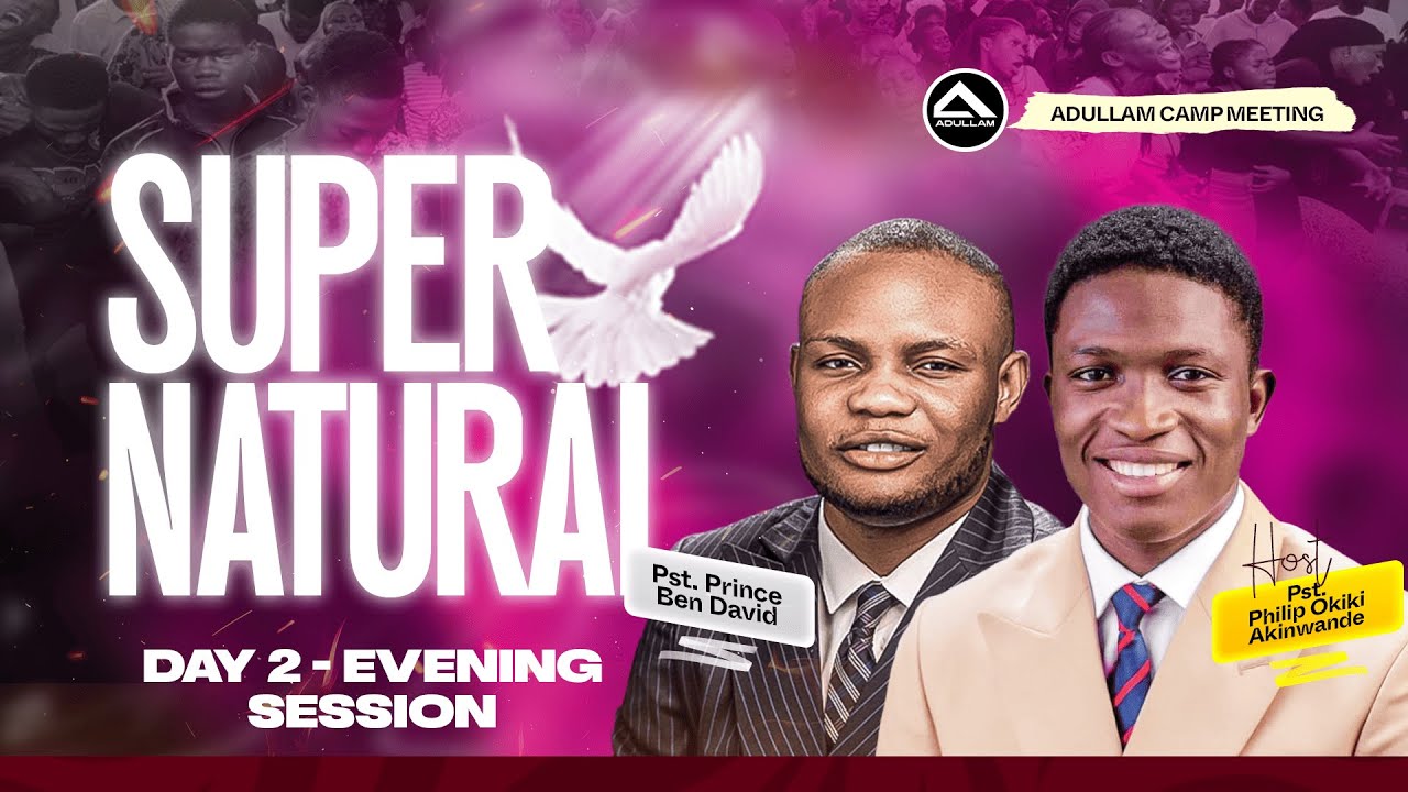 SUPERNATURAL | ACM | DAY 2 | EVENING SESSION | PHILIP AKINWANDE | 14TH DEC. 2024
