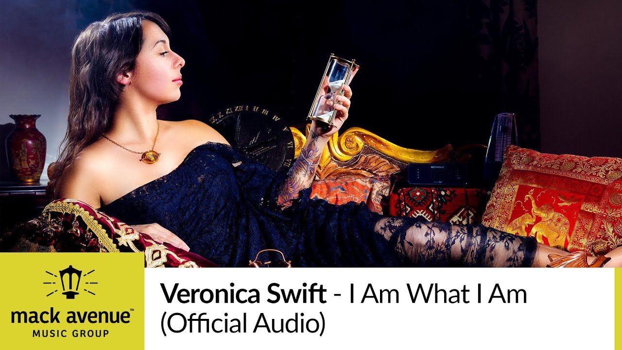 Veronica Swift - I Am What I Am (Official Audio)