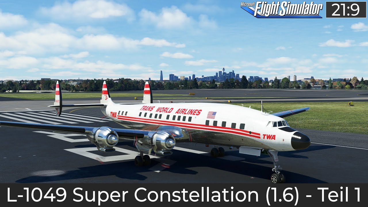 L-1049 Super Constellation (1.6) - Cold & Dark bis Taxi ★ FLIGHT SIMULATOR Deutsch