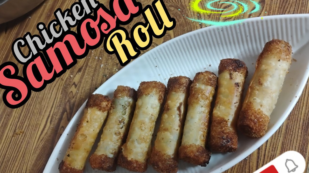 Ramzan special recipe . Crispy chicken samosa roll. iftar recipe