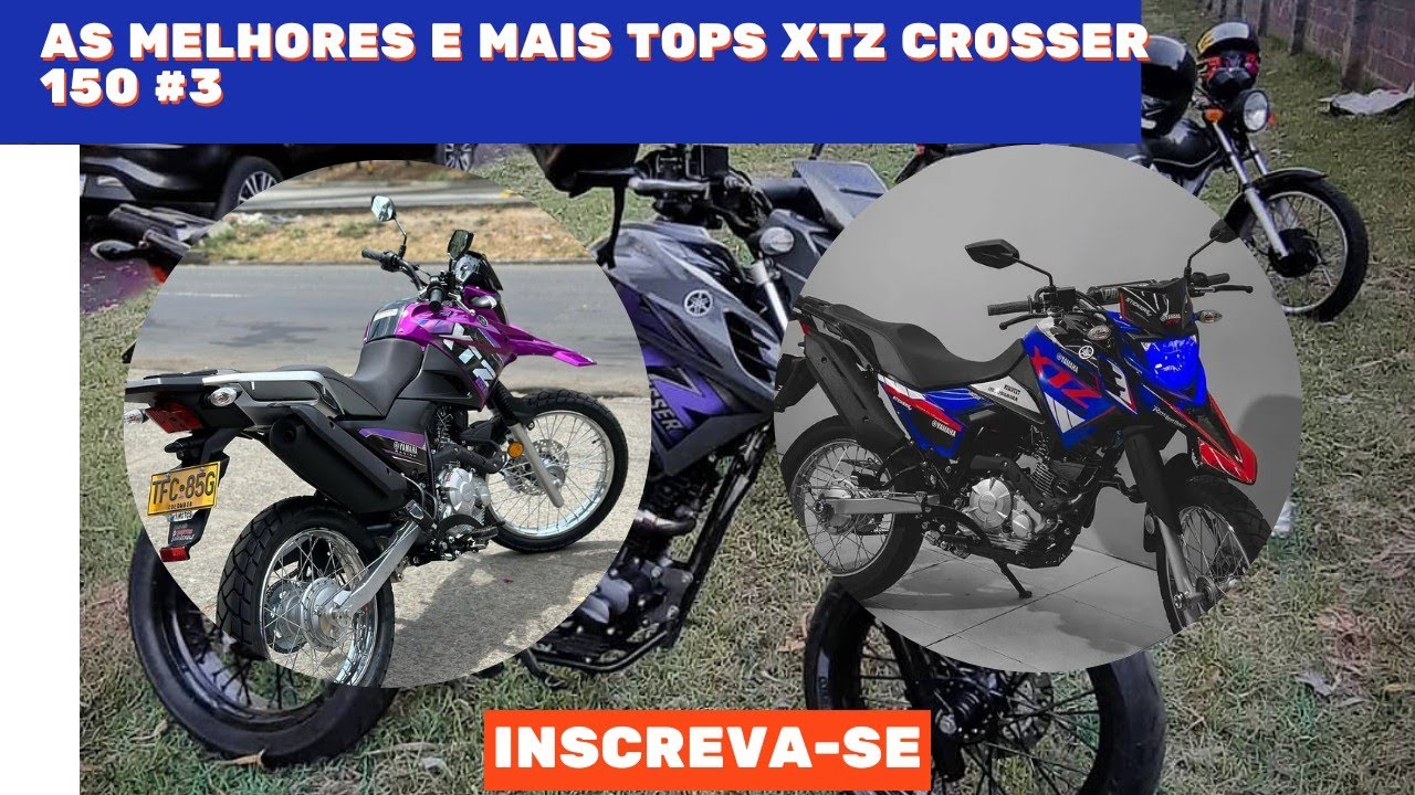 as melhores e mais tops XTZ crosser 150 #3