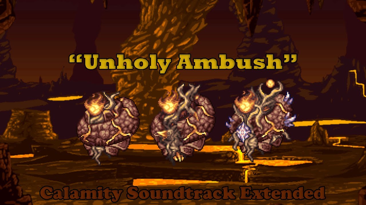 Terraria Calamity Soundrack | Unholy Ambush (Profaned Guardians' Theme) Extended