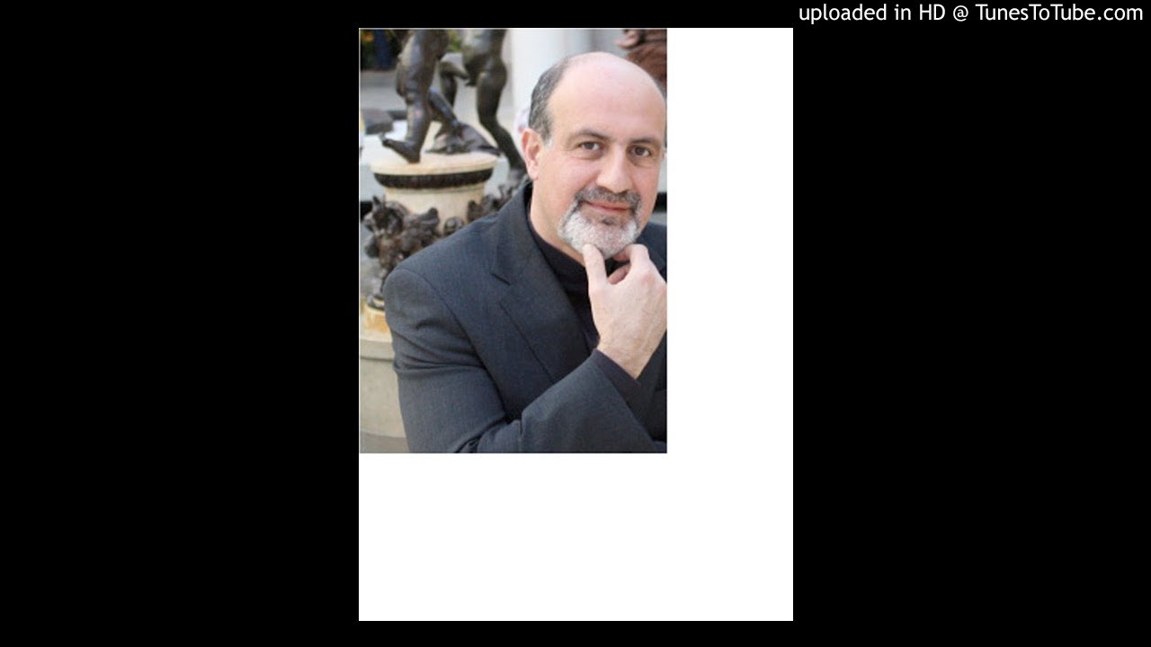 Nassim Nicholas Taleb on Work, Slavery, the Minority Rule, and Skin in the Game 8/14/2017