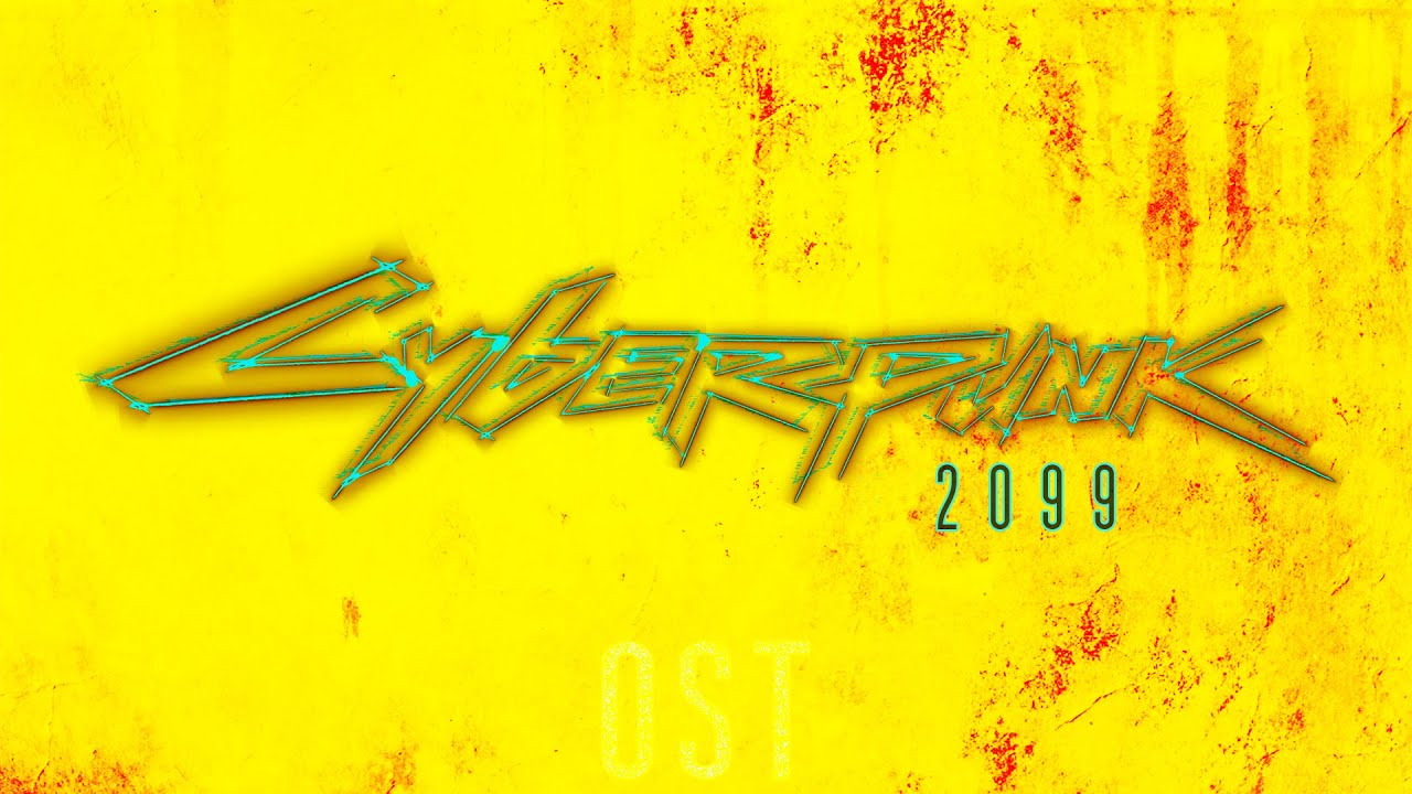 Cyberpunk 2099 OST (Whole Album)