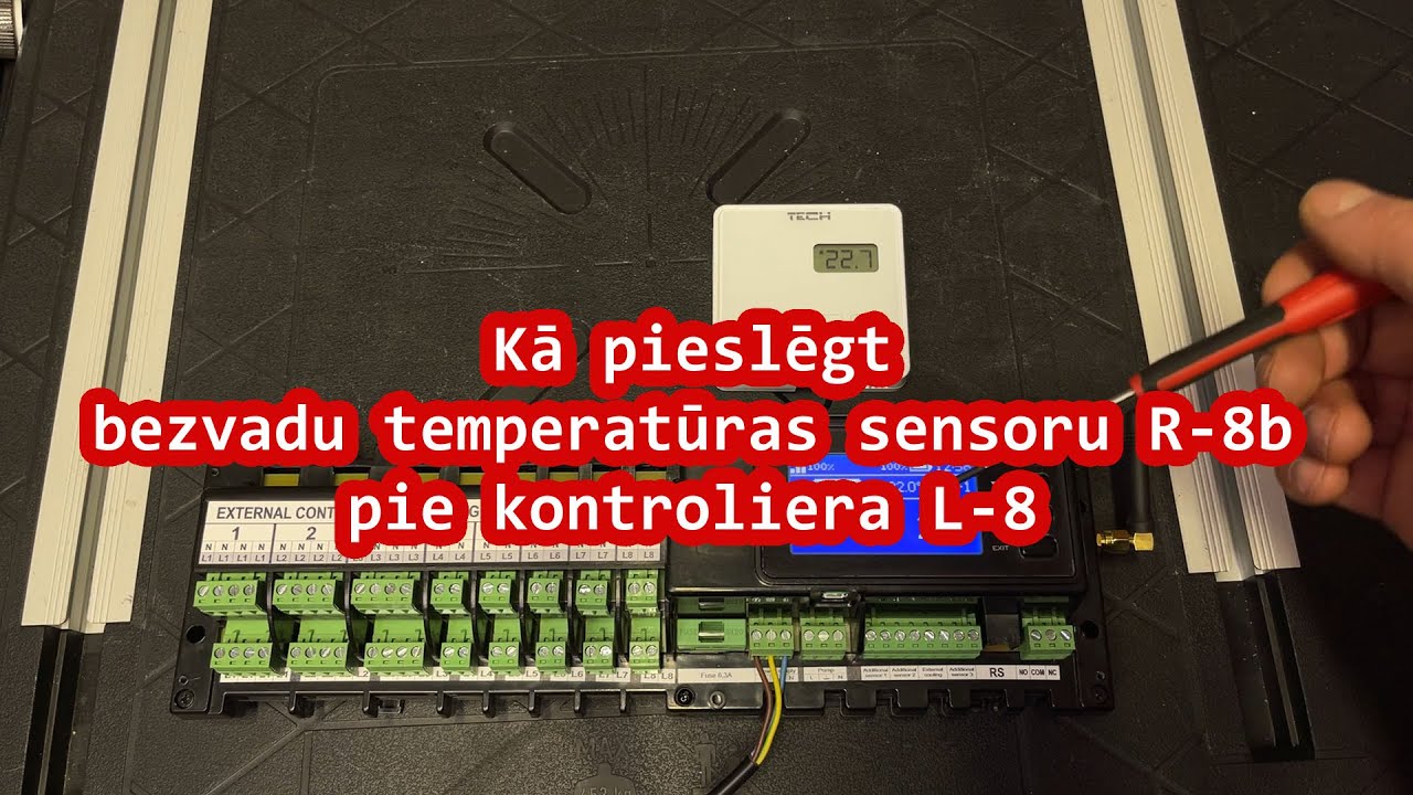 Kā pieslēgt bezvadu telpas temperatūras sensoru R-8b pie silto grīdu vadības kontroliera L-8e | TECH
