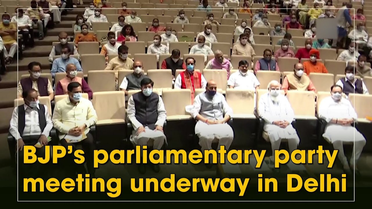 BJP&rsquo;s parliamentary party meeting underway in Delhi