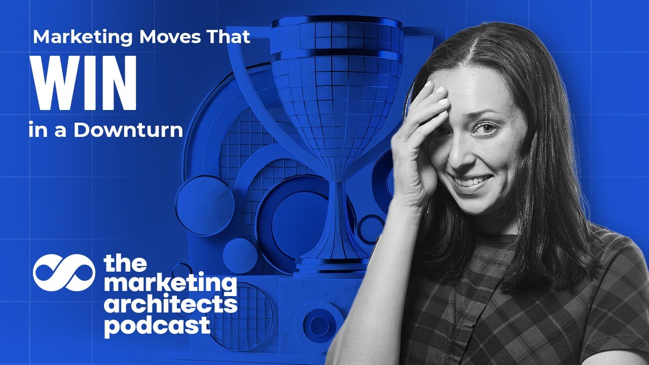 Marketing Moves That Win in a Downturn