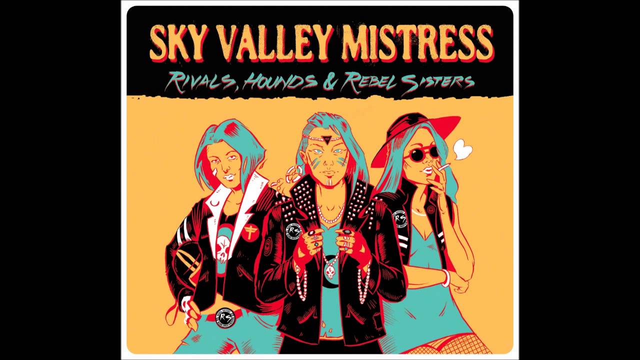 Sky Valley Mistress 