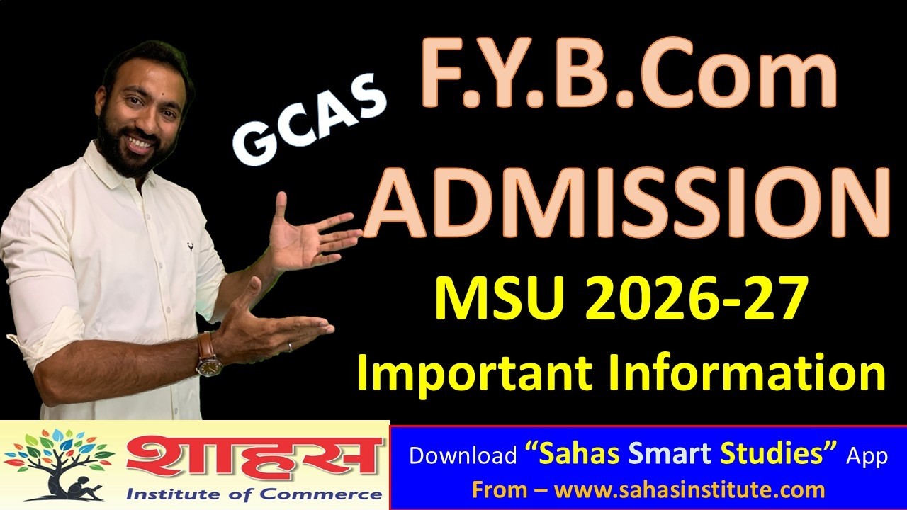 GCAS Online Admission Registration Process 2026-27 | MSU F.Y.B.Com Admission | College Form Filling