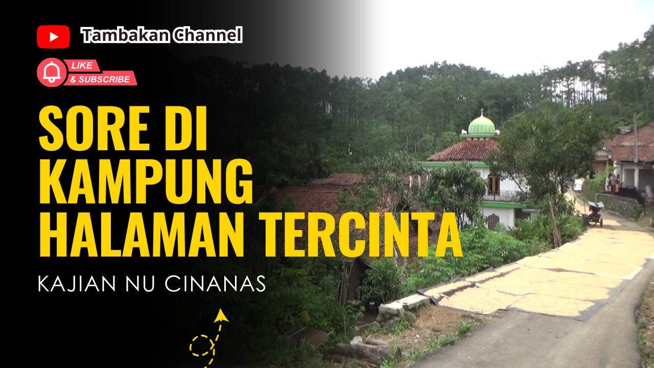 SORE HARI DI KAMPUNG HALAMAN
