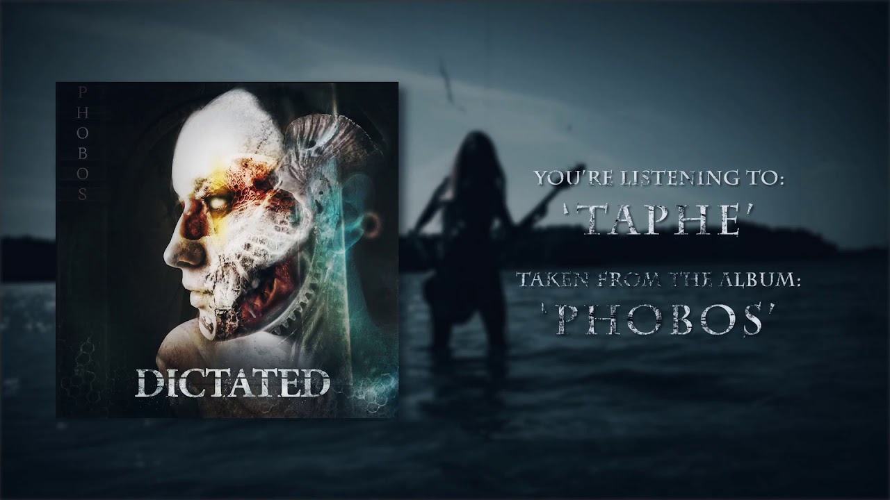 Dictated - Taphe (official track premiere)