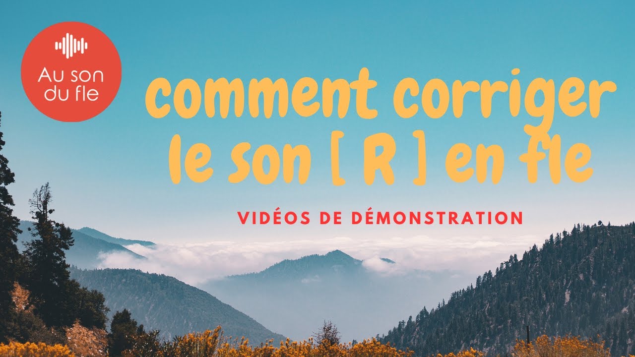 La correction du son R en phonétique du fle