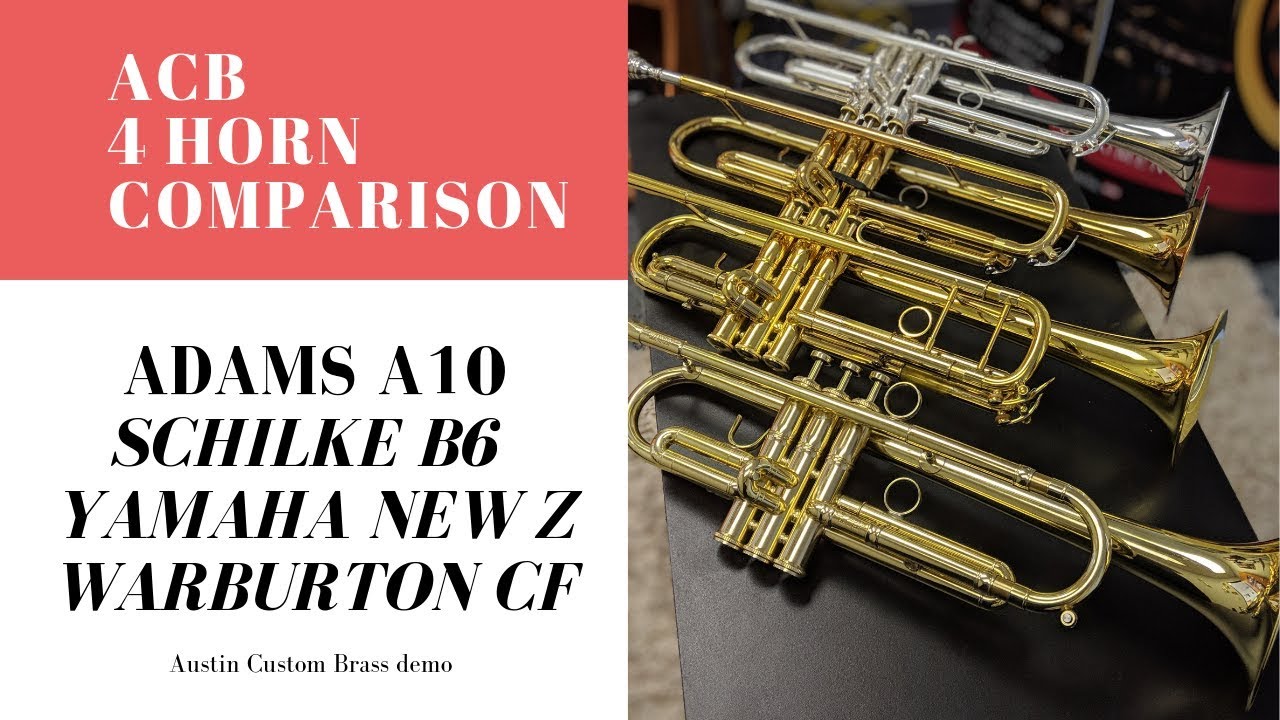 Commercial Trumpet Showdown: Adams A10, Schilke B6, Warburton CF, and Yamaha 8310Z II - Trent Austin