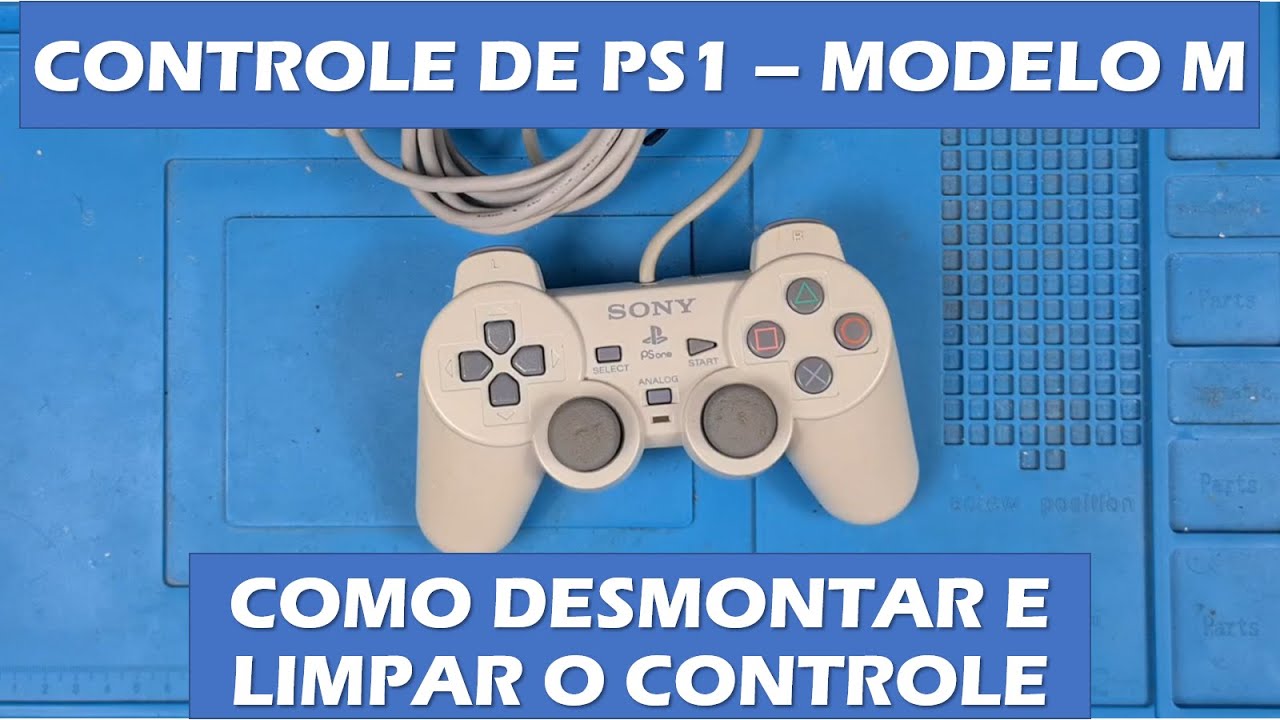 COMO DESMONTAR CONTROLE DE PS1 SÉRIE 