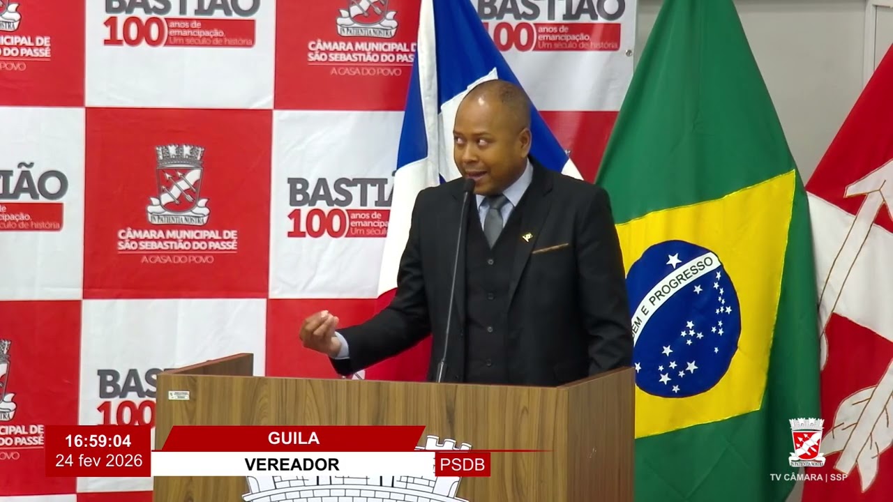 Grande Expediente Vereador Guila de Lamaráo | 24-02-2026