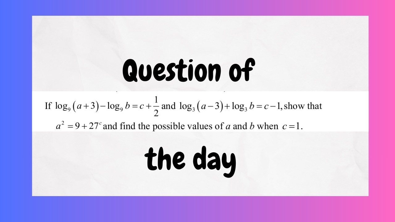 Question of the day (LOGARITHMS)