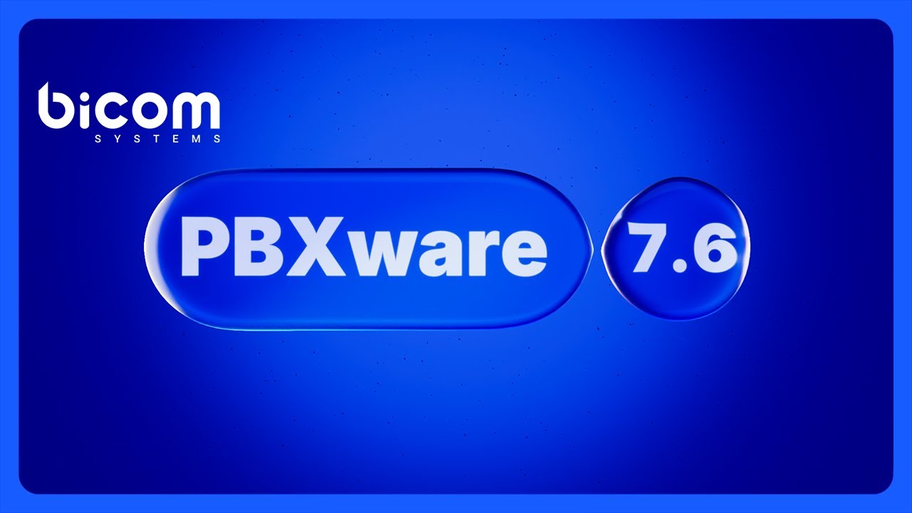What's New: PBXware 7.6