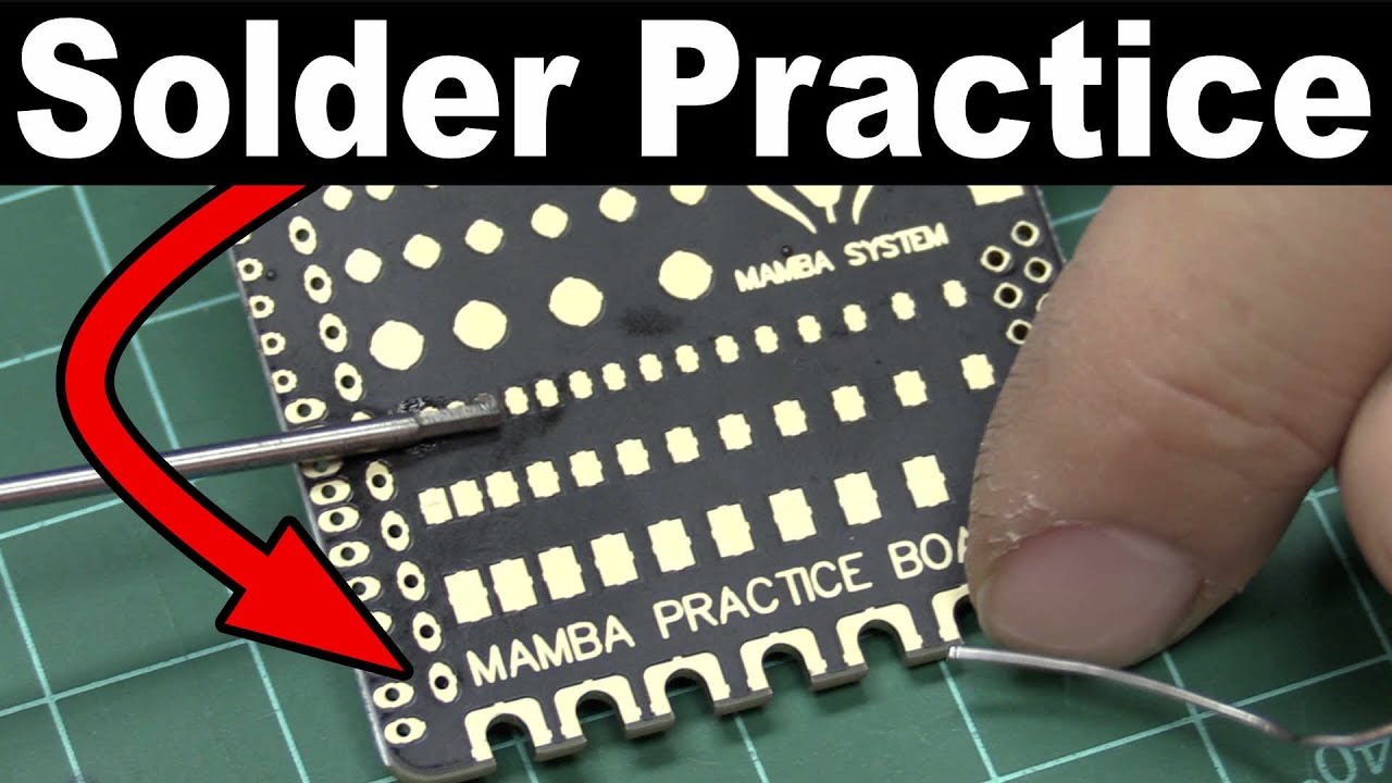 Solder Practice Board - How to solder your 1st FPV Drone