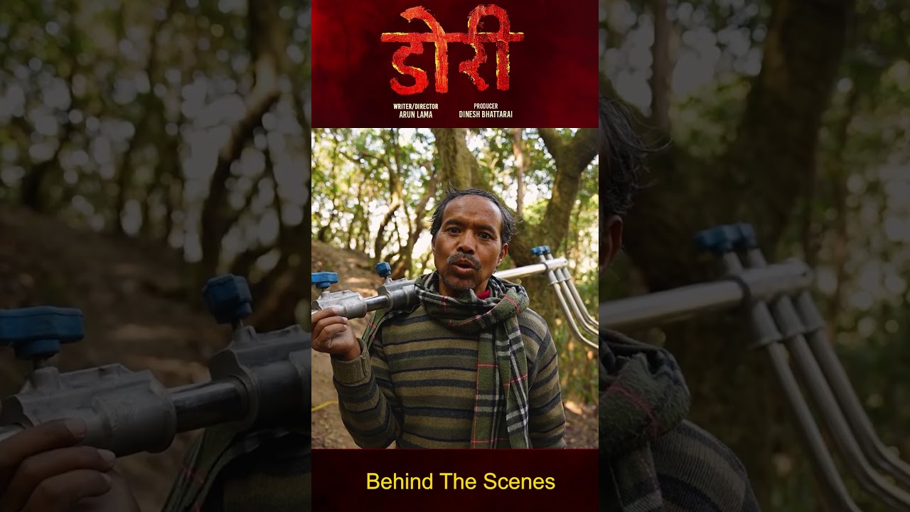 डोरी (DORII) BTS Ep.4 | पर्दा पछाडिको पहिलो झलक 🎥 | Unseen Moments from Set!