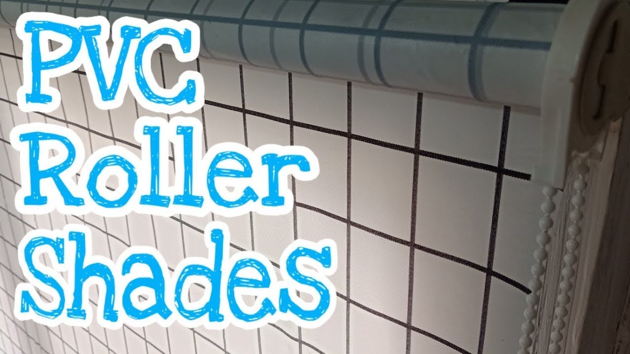 DIY PVC Roller Shades for P500 / $10!