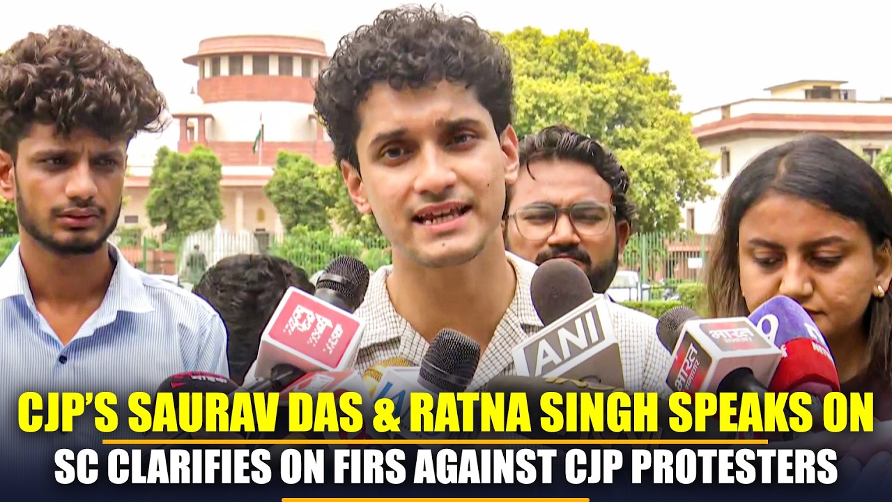 WATCH: CJP&rsquo;s Saurav Das, Ratna Singh react on Supreme Court clarifies on FIRs against CJP protesters