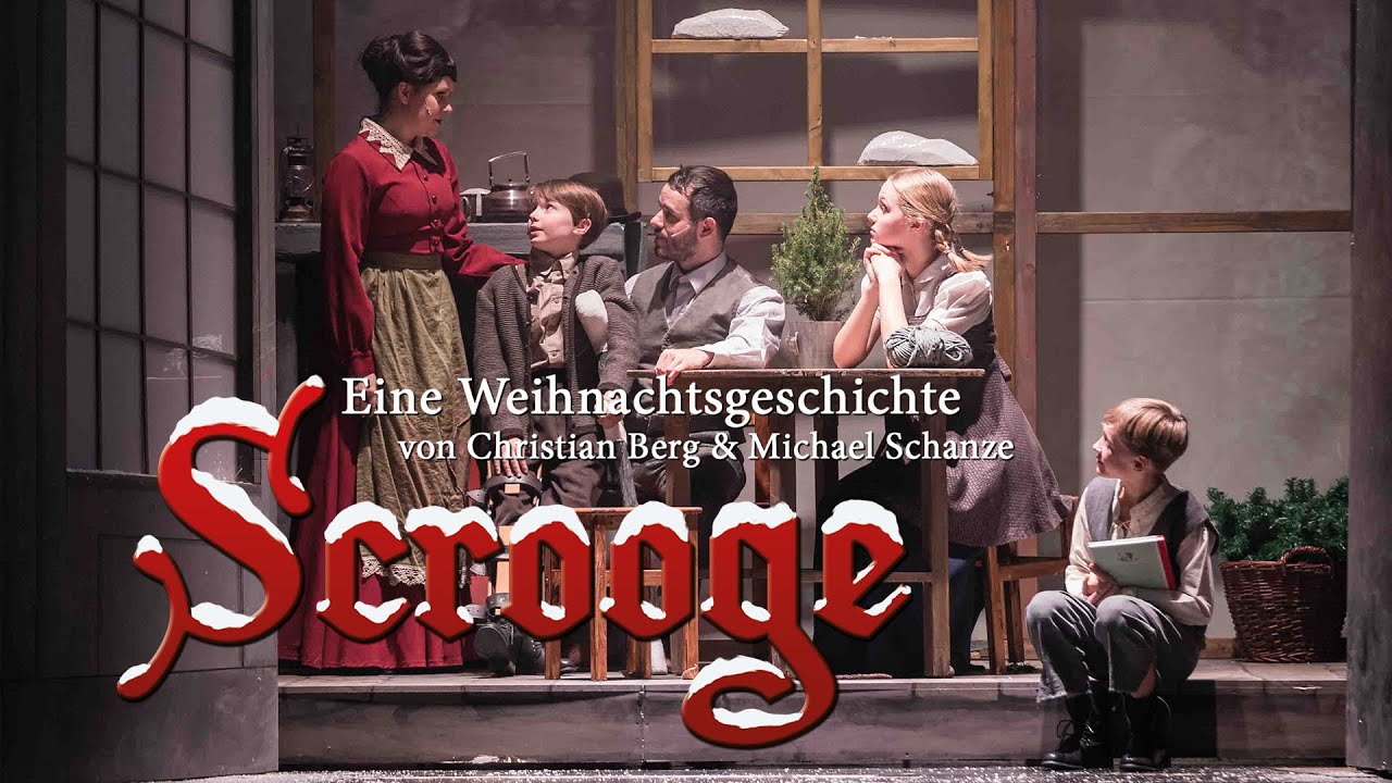 Scrooge - Eine Weihnachtsgeschichte - Das Familienmusical zur Weihnachtszeit - 