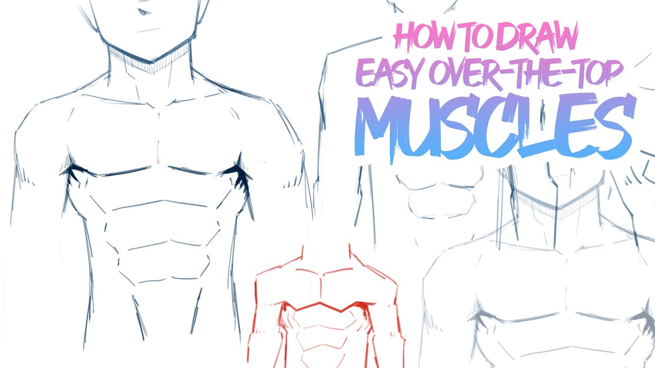 How To Draw Easy Over-The-Top Muscles