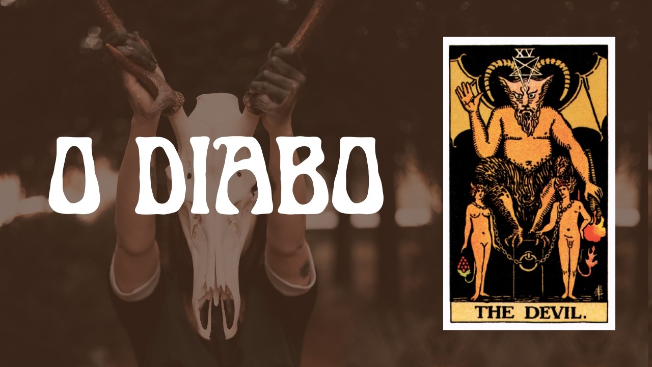 #15 - O que a carta do Diabo no Tarot pode nos ensinar