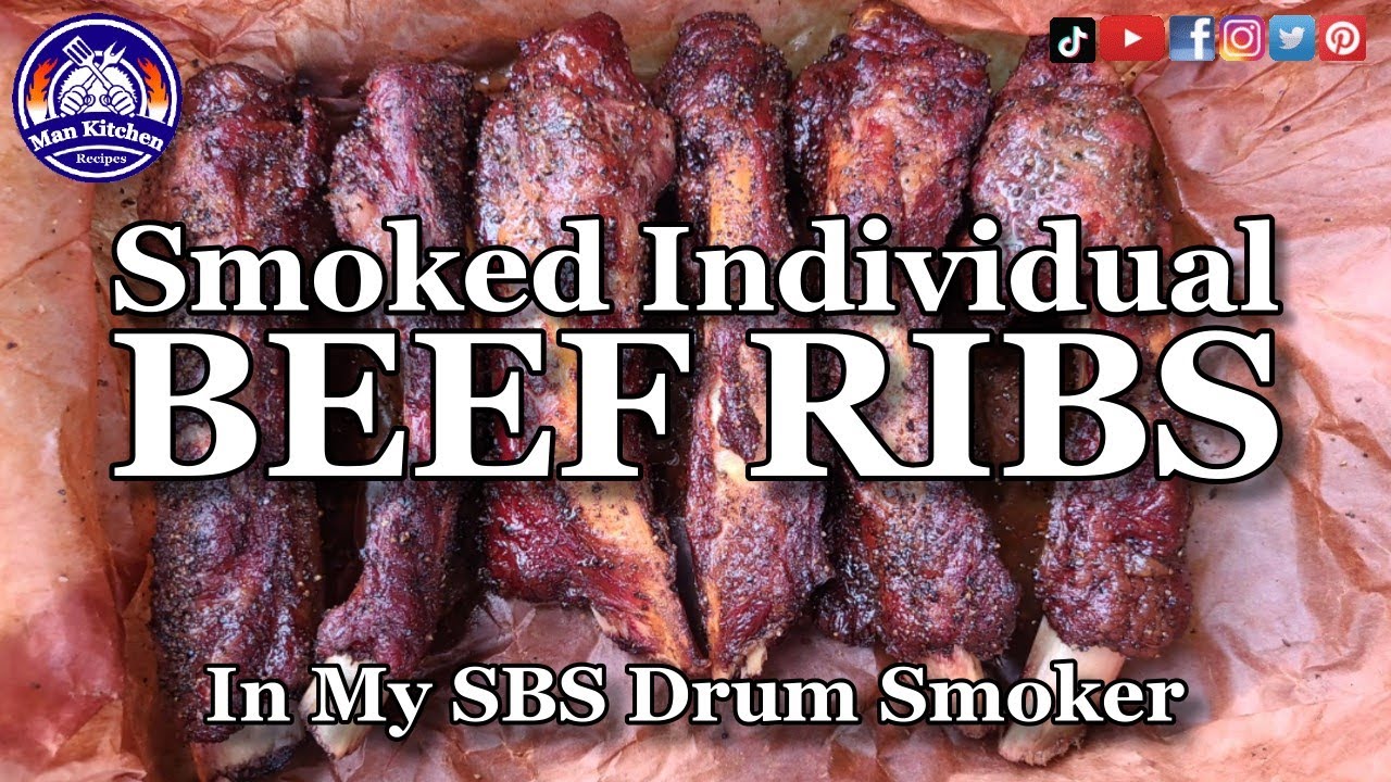 Smoked Individual Beef Ribs On My SBS Drum Smoker
