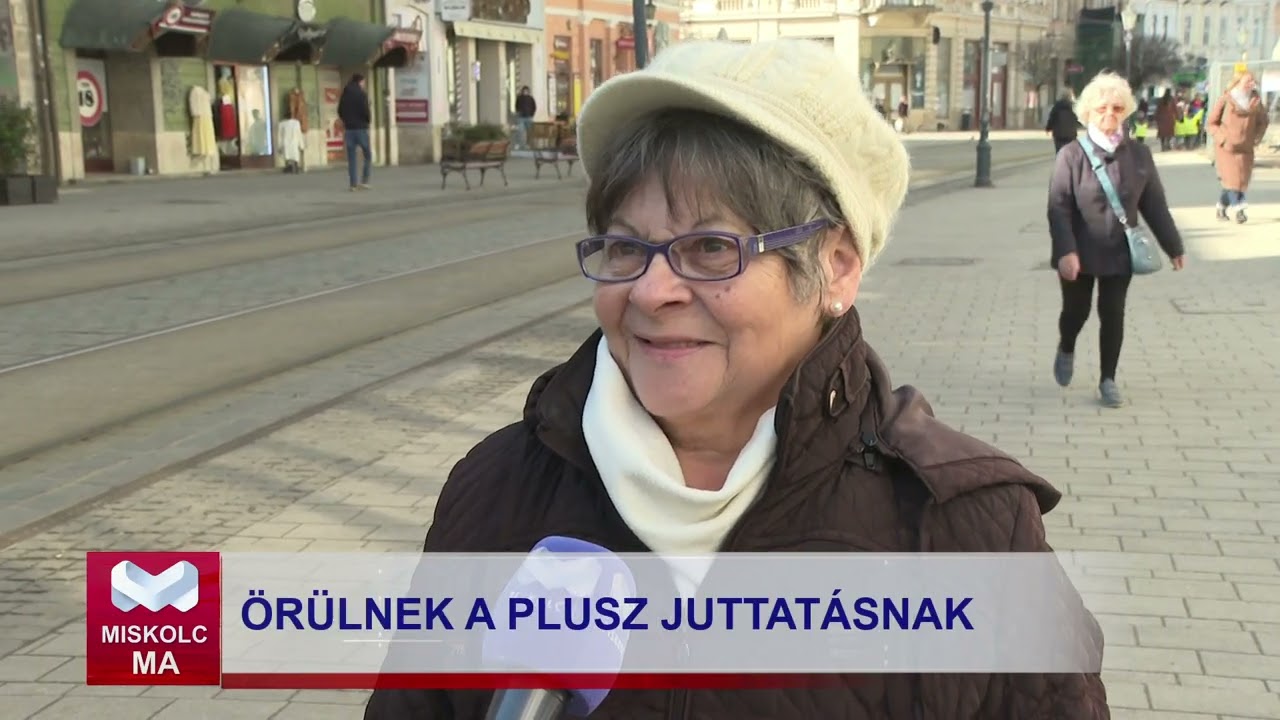 Miskolc Ma 2026. 02. 26.: Idősek a 13. és 14. havi nyugdíjról
