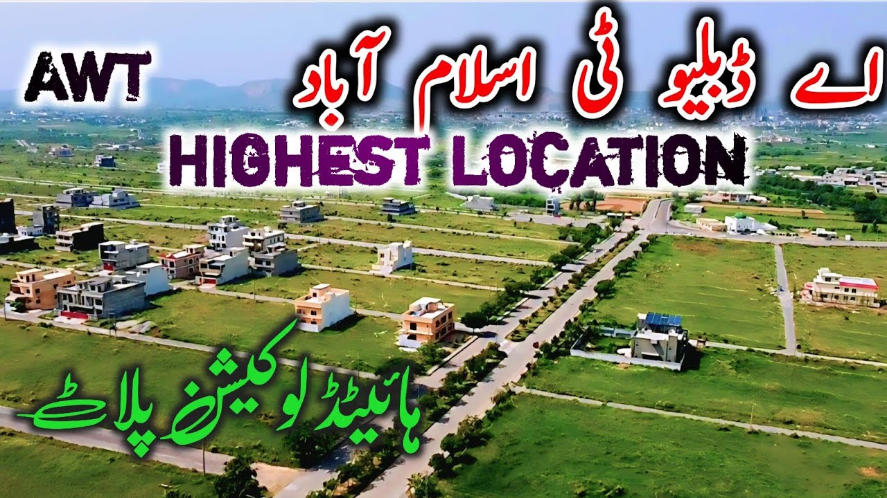 Awt Islamabad Plots | High Location Plots 