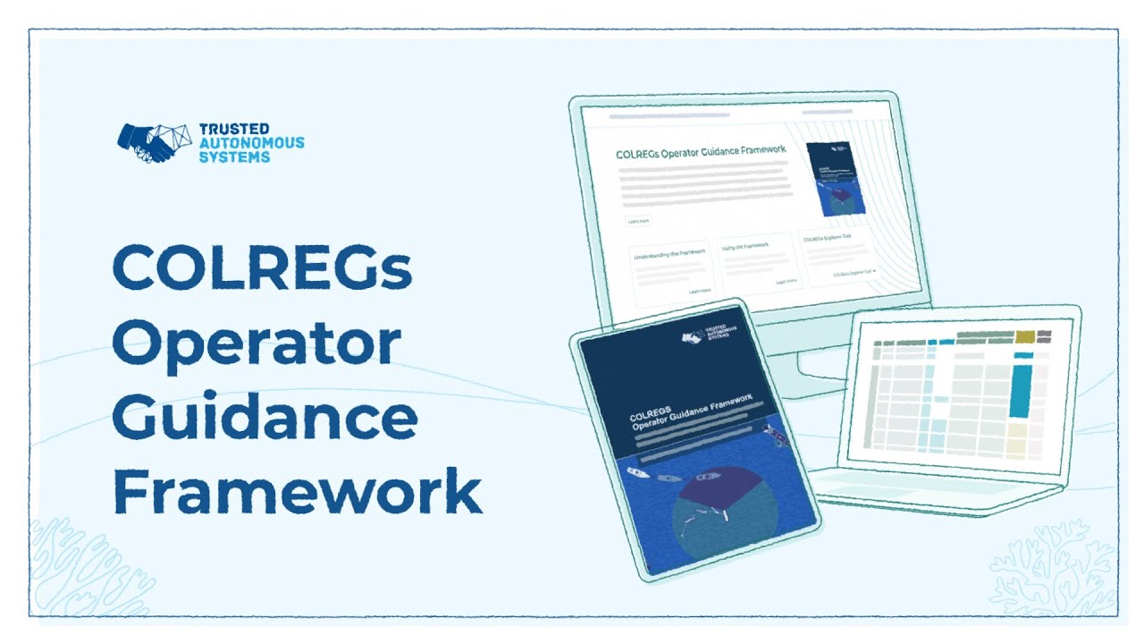Trusted Autonomous Systems (TAS) COLREGs Operator Guidance Framework