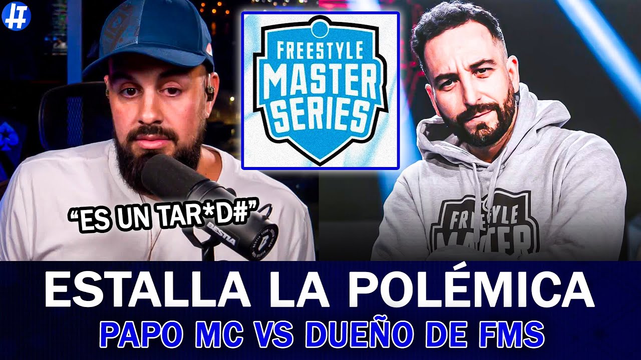 ESTALL&Oacute; LA POL&Eacute;MICA entre PAPO MC y ASIER (DUE&Ntilde;O DE FMS)