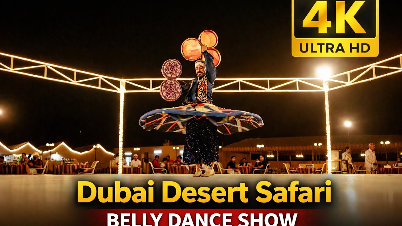 Dubai | Desert safari | Belly Dance Show| 4K @BabyTravelDiaries 