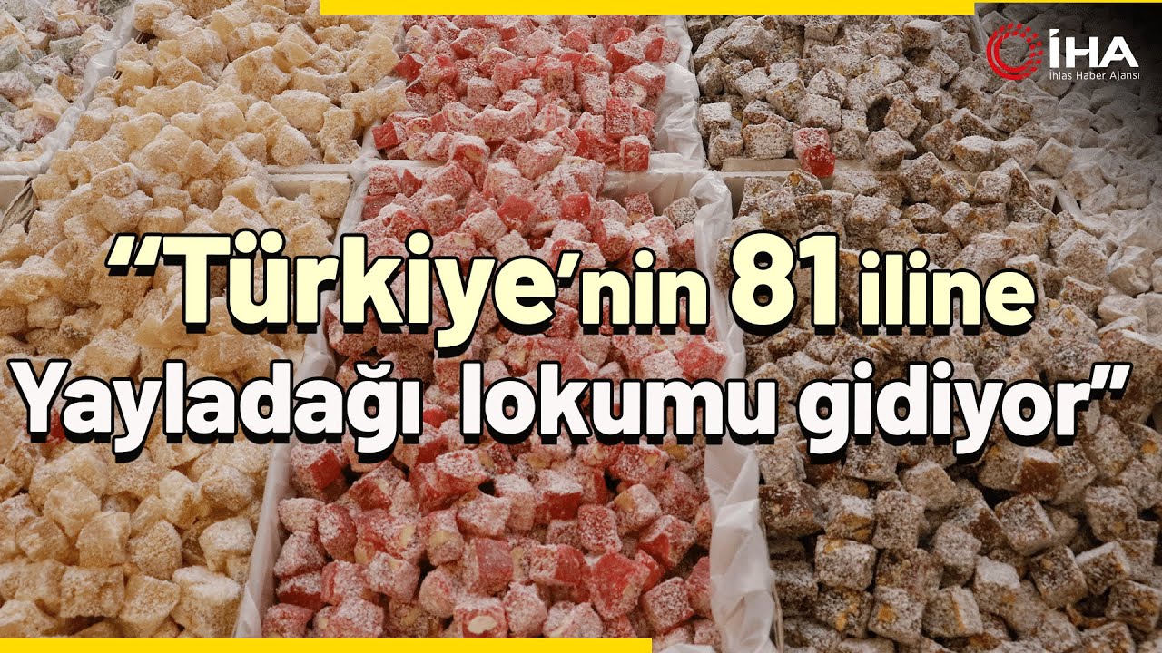 Yayladağı Lokumu 60 Yıldır Üretiliyor