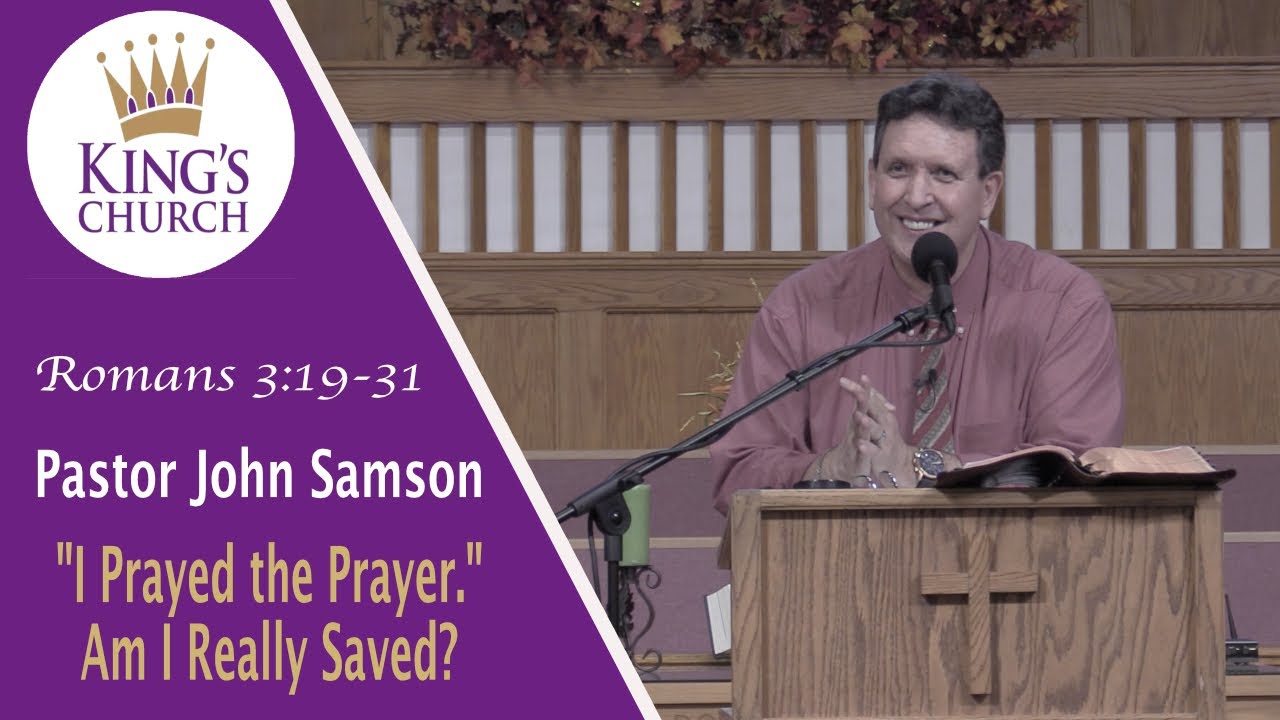 “I Prayed the Prayer.” Am I Really Saved?