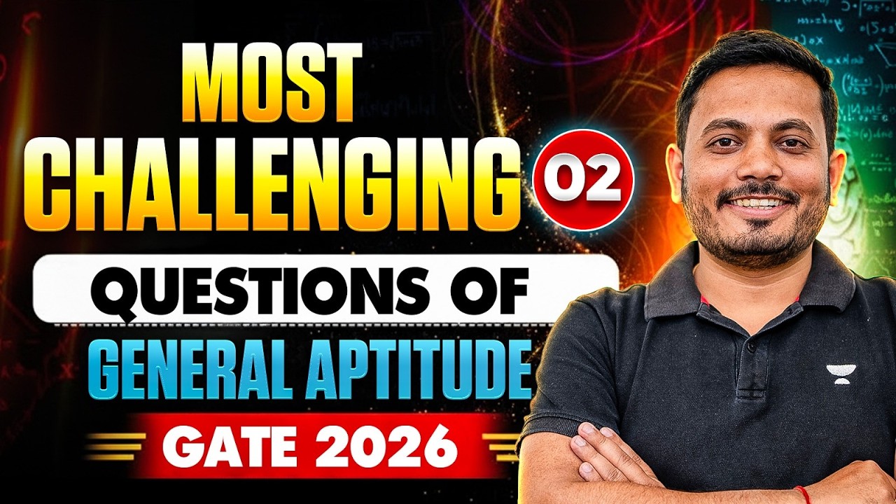 GATE 2026 Most Challenging Questions Of General Aptitude Part - 2 | Aman Raj Sir