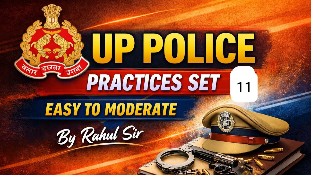 Day -11 ll UP Police Most Important Question ll by Rahul sir