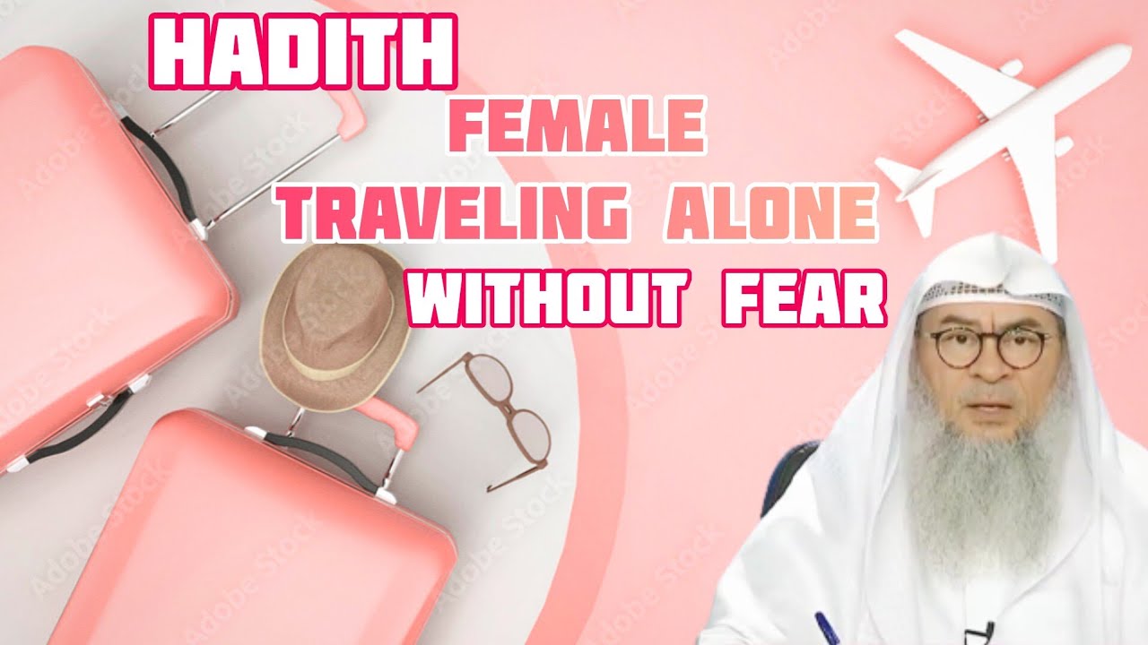 Can women travel without mahram due to hadith: woman travelling alone fearing no one except the wolf
