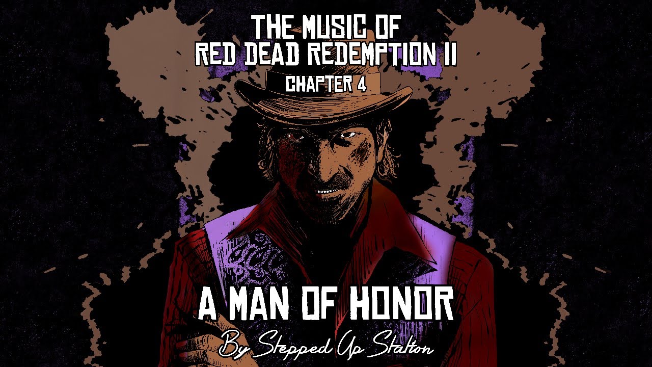 RDR2 Soundtrack (Mission #44 Part 2) A Man Of Honor