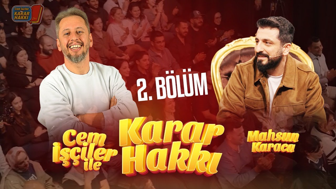 Cem İşçiler İle Karar Hakkı | Konuk: Mahsun Karaca |1. Sezon 2. Bölüm