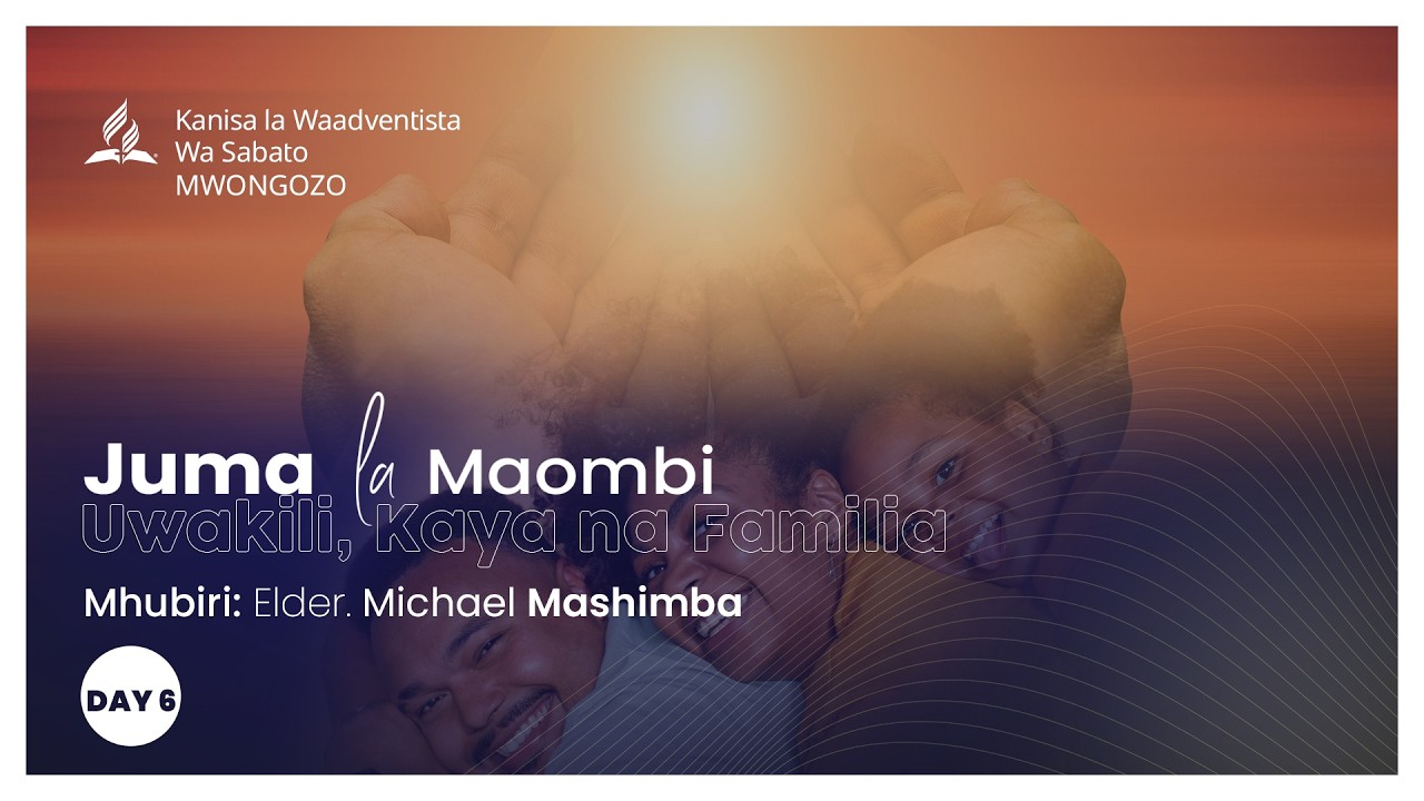 #LIVE  JUMA LA MAOMBII, UWAKILI NA FAMILIA | ELDER. MICHAEL MASHIMBA | TAR: 27/02/2026