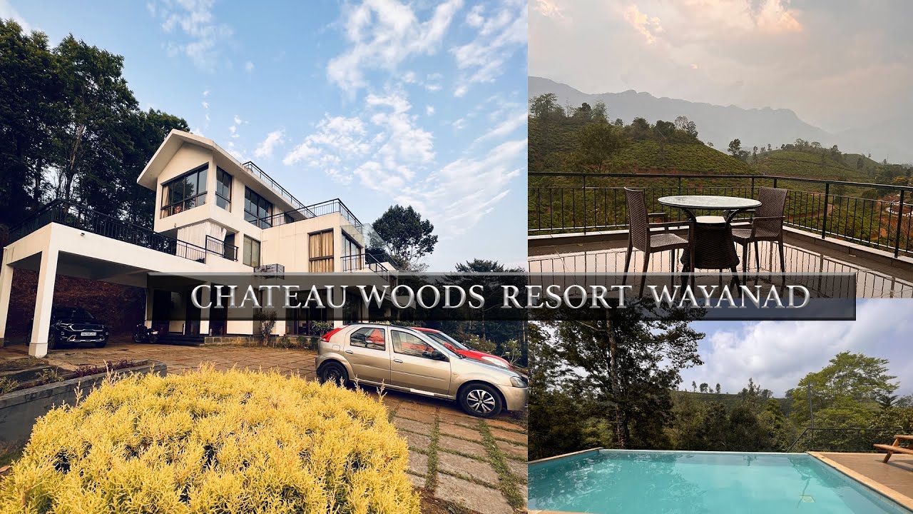 Our Stay at Chateau Woods Resort| Best Resort in Wayanad for Couples & Family| Wayanad Resorts