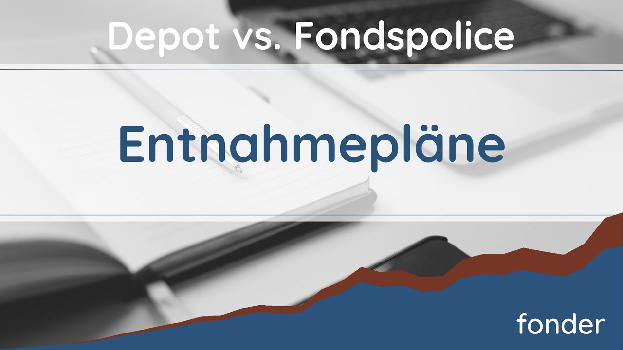 Auswirkung von Entnahmepl&auml;nen in der Fondspolice auf die Nettoauszahlung - fonder