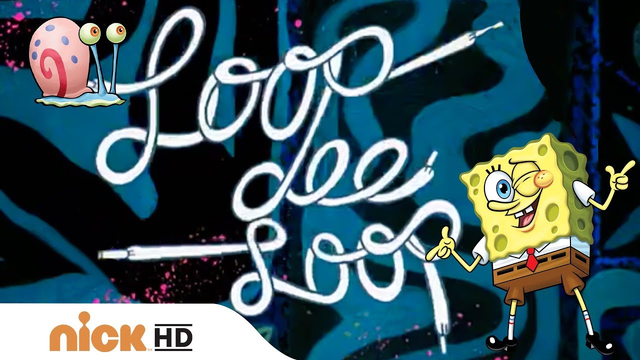 Loop De Loop | SpongeBob SquarePants | #MusicalMonday