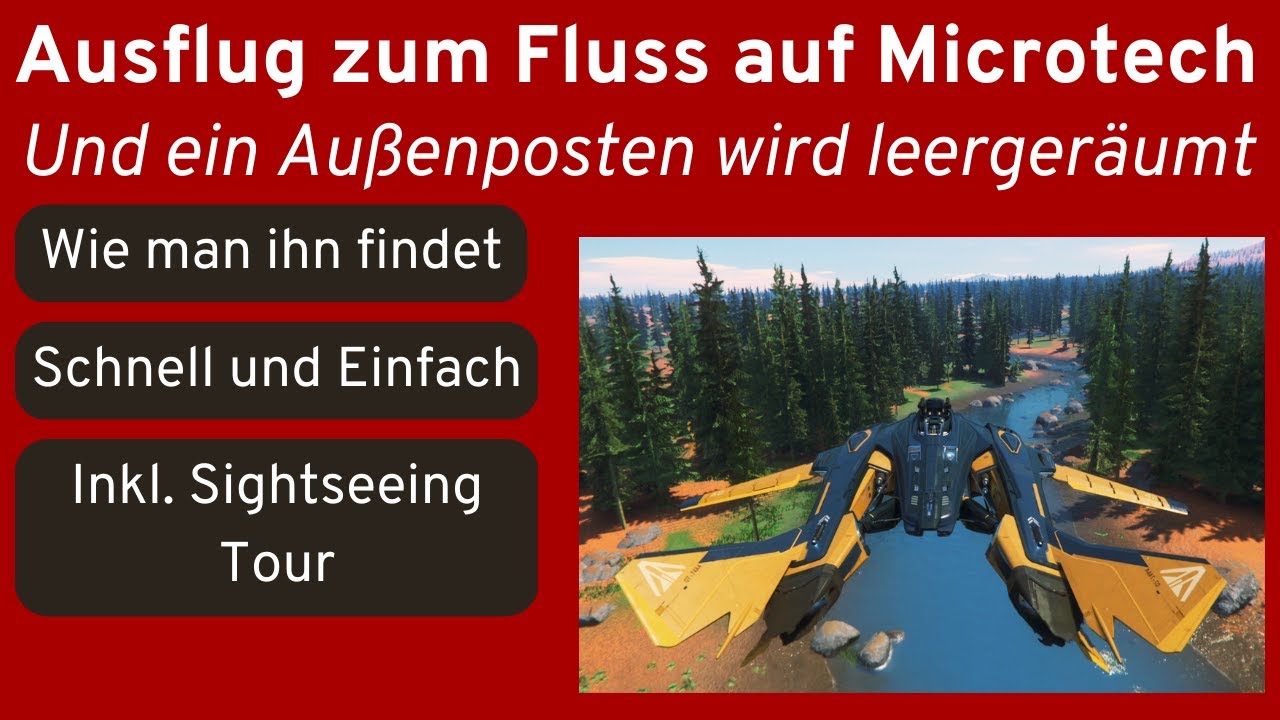 Star Citizen - Besuch am Fluss von Microtech